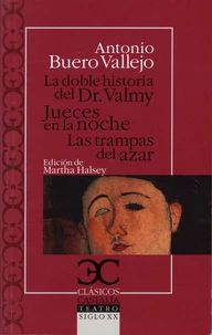 La doble historia del Dr. Valmy ; Jueces en la noche ; Las trampas del azar