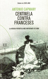 Antonio Capmany - Centinela contra Franceses.