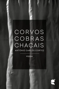 Corvos Cobras Chacais