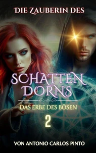 Die Zauberin des Schattendorns 2