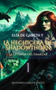 Elia de Gareth y La Hechicera de Shadowthorn