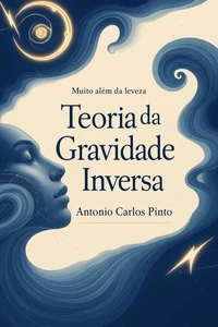 Teoria da Gravidade Inversa