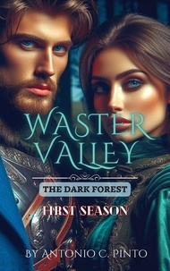  Antonio Carlos Pinto - Waster Valley - The Dark Forest - Wastervalley, #1.