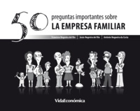 António Costa et Francisco Negreira Rio - 50 Preguntas importantes sobre La Empresa Familiar (version española).