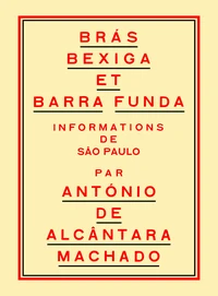 Brás, Bexiga et Barra Funda
