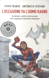 L'occasione fa l'uomo ragno