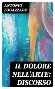Il dolore nell'arte: discorso