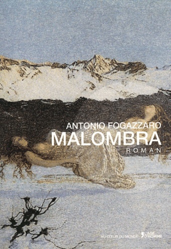 Antonio Fogazzaro - Malombra.