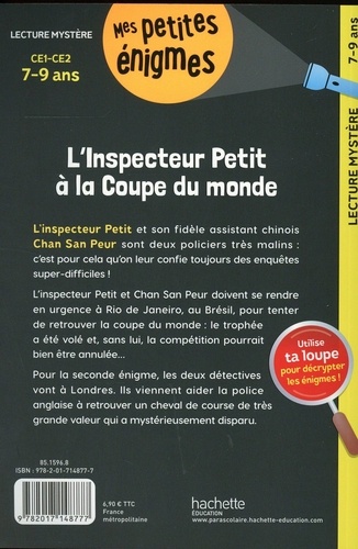 L'inspecteur Petit à la Coupe du monde CE1 et CE2. Avec une loupe à détacher