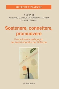 Sostenere, connettere, promuovere