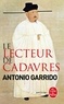 Antonio Garrido - Le lecteur de cadavres.