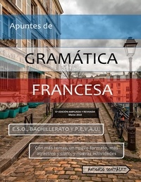 Antonio Gonzalez - Apuntes de Gramática Francesa - VI Edición.