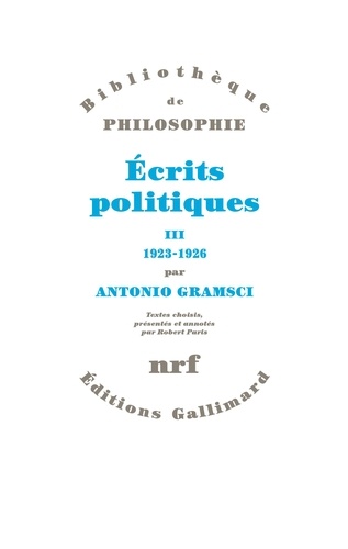 Antonio Gramsci - Ecrits Politiques   T3.