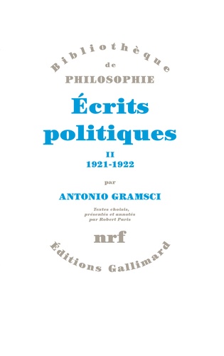 Antonio Gramsci - Ecrits politiques - Tome 2.
