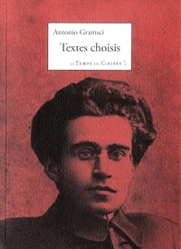 Antonio Gramsci - Textes choisis.