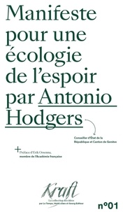 Antonio Hodgers - Manifeste pour une écologie de l'espoir.