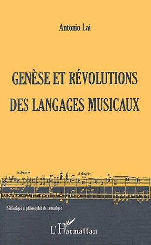 Genese Et Revolutions Des Langages Musicaux