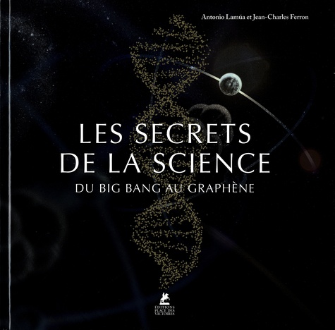 Les secrets de la science