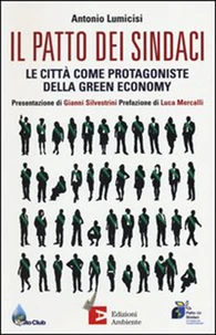 Il Patto dei sindaci. Le città come protagoniste della green economy