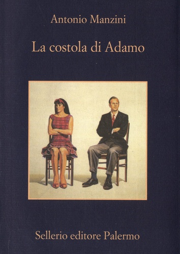 Antonio Manzini - La costola di Adamo.