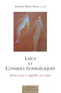 Laics et conseils évangéliques