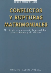 Conflictos y rupturas matrimoniales