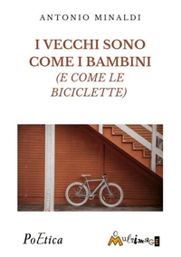 I vecchi sono come bambini