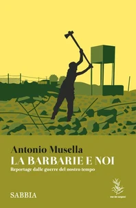 La barbarie e noi