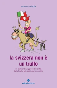 La Svizzera non è un trullo
