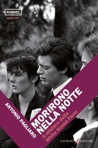 Morirono nella notte