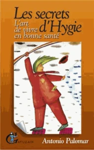 Les secrets d'Hygie
