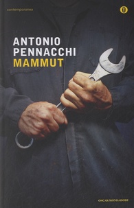Antonio Pennacchi - Mammut.