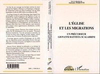 Antonio Perotti - L'Église et les migrations - Un précurseur, Giovanni Battista Scalabrini.