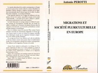 Antonio Perotti - Migrations et société pluriculturelle en Europe.