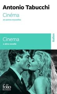 Antonio Tabucchi - Cinéma et autres nouvelles.