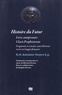 Antonio Vieyra - Histoire du futur - Livre antépremier - Clavis Prophetarum.