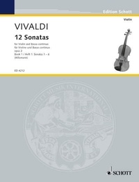 Antonio Vivaldi - Edition Schott  : 12 Sonatas - op. 2. violin and basso continuo; cello ad libitum..