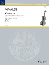 Antonio Vivaldi - Edition Schott  : Concerto G Minor - op. 12/1. RV 317 / PV 343. violin, string orchestra and organ. Réduction pour piano avec partie soliste..