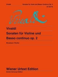 Antonio Vivaldi - Sonates pour violon et basse continue - Editées d'après les sources par Bernhard Moosbauer. Suggestions pour l'interprétation par John Holloway.. op. 2. violin, harpsichord (piano) and cello..