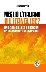 Meglio l'italiano o l'itanglese?