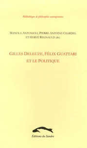 Gilles Deleuze, Félix Guattari et le politique