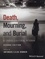 Death, Mourning, and Burial. A Cross-Cultural Reader 2nd edition