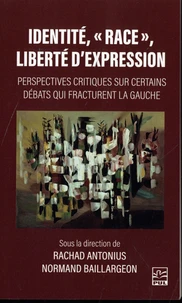 Identité, "race", liberté d'expression