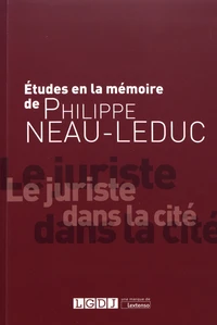 Etudes à la mémoire de Philippe Neau-Leduc