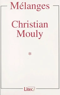 Mélanges Christian Mouly