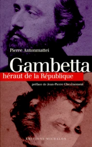 Gambetta. Heraut De La Republique