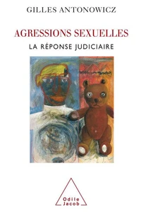 Agressions Sexuelles. La Reponse Judiciaire