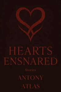 Hearts Ensnared