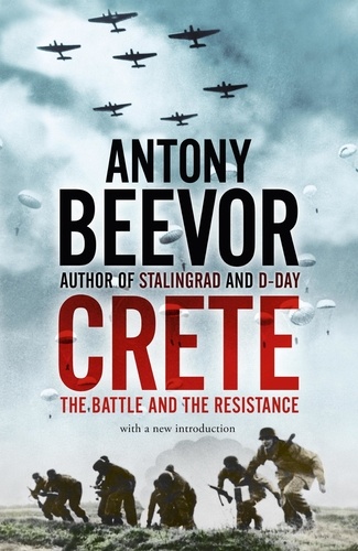 Crete. The Battle and the Resistance