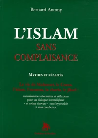 L'islam sans complaisance